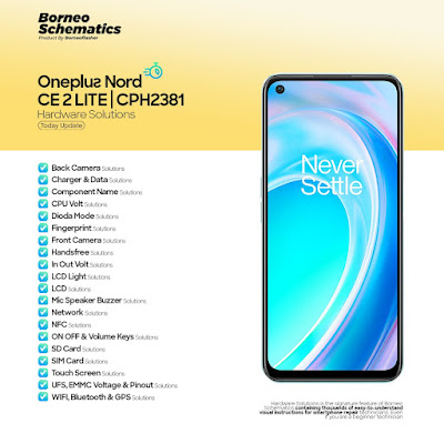 Daily Borneo Schematics: Oneplus Nord Ce 2 Lite Daily Borneo Schematics: Oneplus Nord Ce 2 Lite